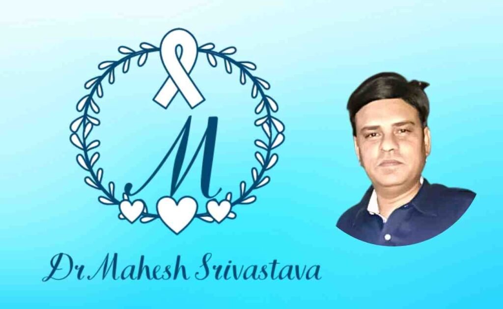 Blog Post: Dr. Mahesh Srivastava – The Leading Cancer Specialist and Oncologist in Aligarh