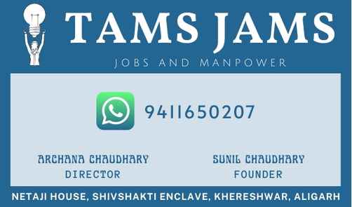 TAMS JAMS The Best Job Consultancy in North India, Delhi NCR, Aligarh Job Consultant