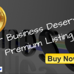 Your Business Deservers Premium Listing