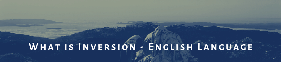 What is Inversion in English Langauge Lessons Free | Suniltams