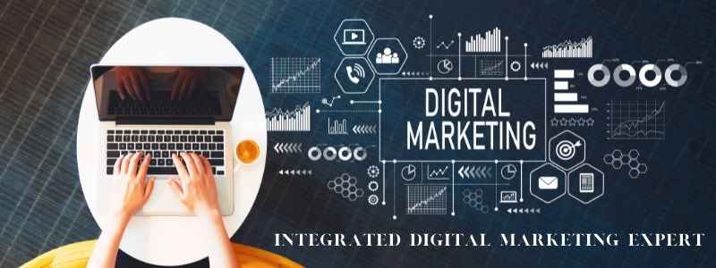 Integrated Digital Marketing Expert for Business Growth