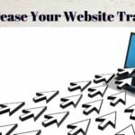 Increase Your Website Traffic? How to | Easy & Effective Method