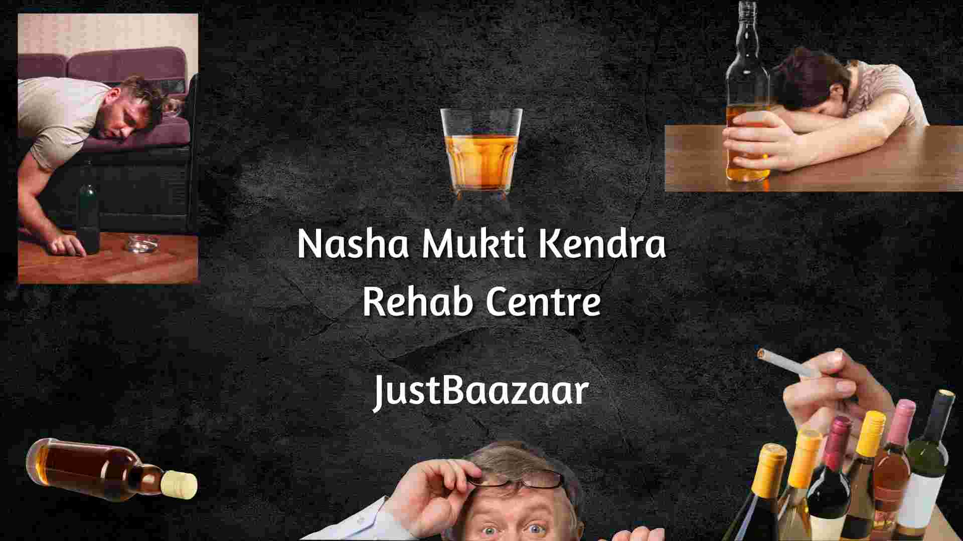 Nasha Mukti Kendra Rehab Centre