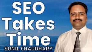 SEO Takes Time How Long Does it take