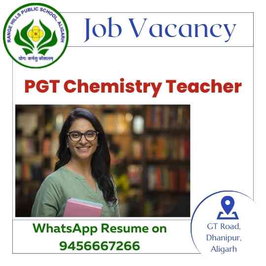 PGT Chemistry Teacher Vacancy Aligarh Apply For Teaching Job in Aligarh
