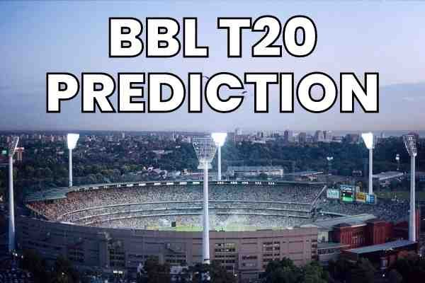 BBL T20 Prediction