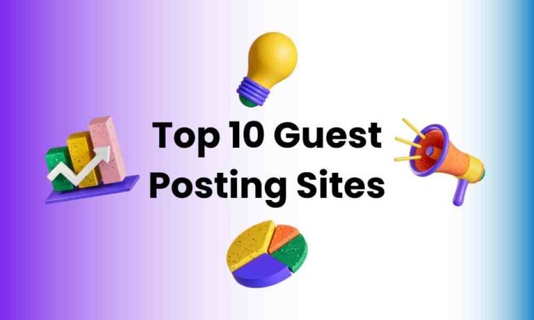 Top 10 Guest Posting Sites United States USA Canada UK London Australia