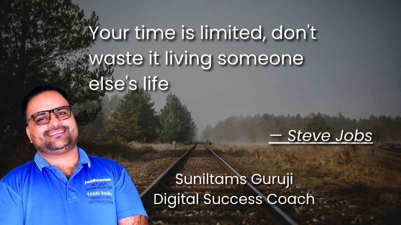 4. "Your time is limited, don't waste it living someone else's life." — Steve Jobs