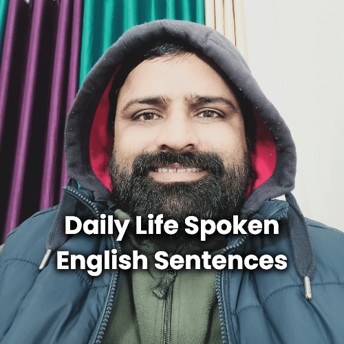 daily life spoken English sentences with their Hindi meanings