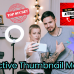 Create Attractive Thumbnails: The Secret to Growing Your YouTube Channel