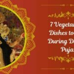 7 Vegetarian Dishes to Try During Durga Puja