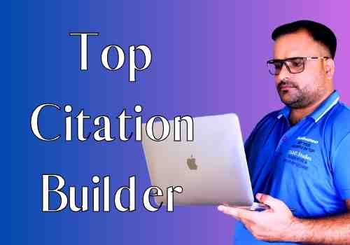 Top Citation Builder in India SEO Backlinks Organic Traffic More Business Hire Freelancer Genuine Work White Hat High Domain Authority Unique Content Most Affordable