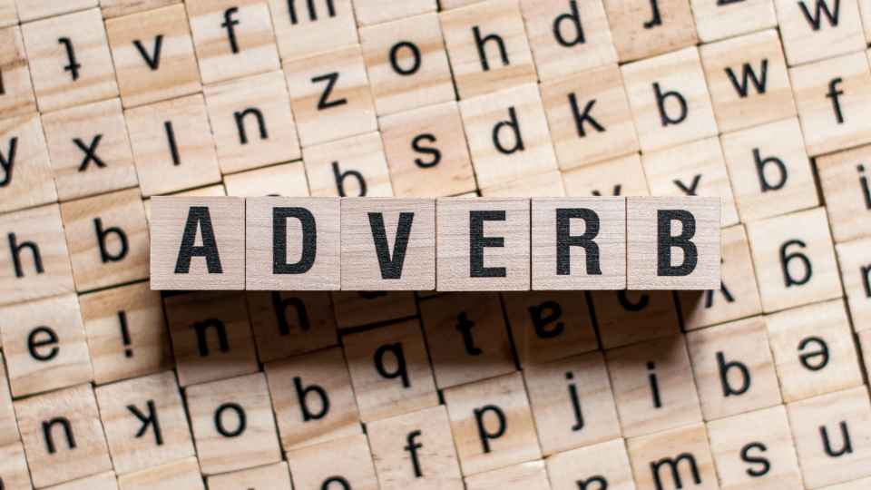 Adverb Mastery - Zero to Hero in Adverbs FREE Course Guide