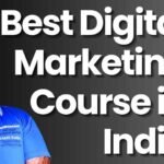 Best Digital Marketing Course in India