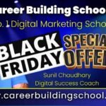 Special Black Friday Offer from Sunil Chaudhary, the Leading Digital Success Coach in India Digital Marketing Course Black Friday Offer