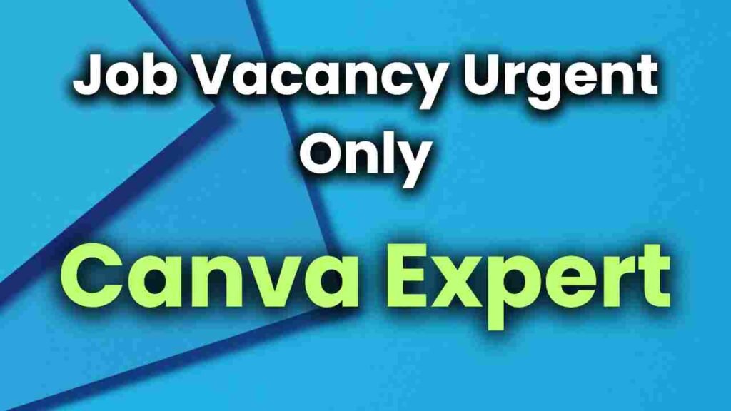 Job Vacancy Urgent Only