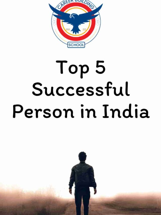 Top 5 Successful Person in India
