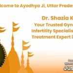 Dr. Shazia Khan: Your Trusted Gynecologist, Infertility Specialist, and Piles Treatment Expert in Ayodhya