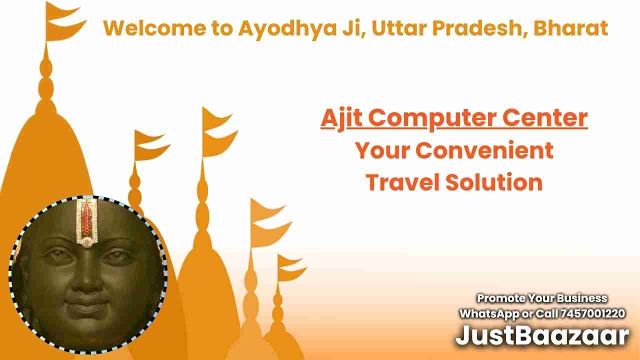 Ajit Computer Center - Your Convenient Travel Solution