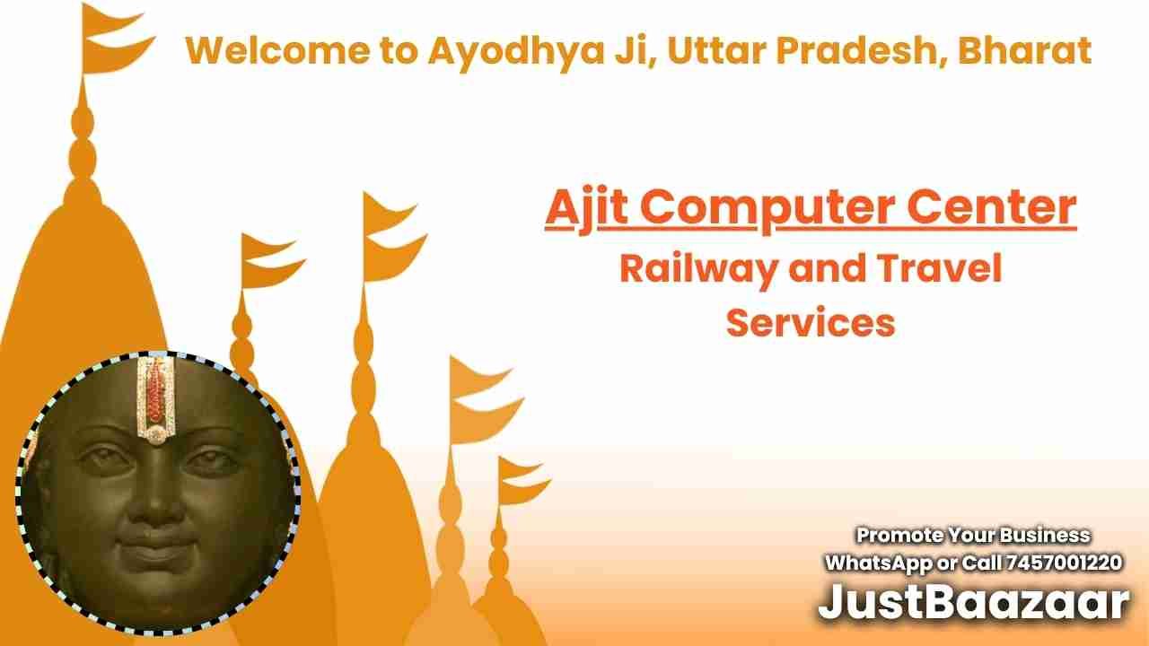 Ajit Computer Center - Railway and Travel Services