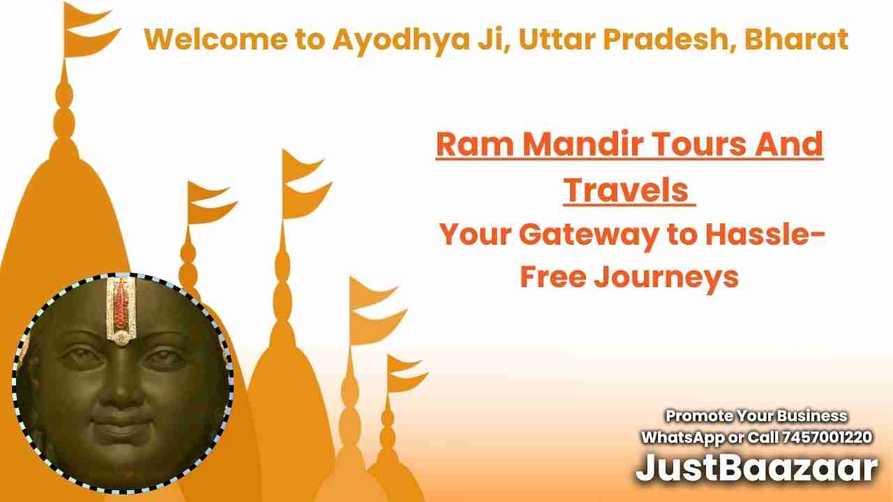 Ram Mandir Tours And Travels - Your Gateway to Hassle-Free Journeys