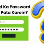 Email Id Ka Password Kaise Pata Karein?