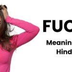 Fuck Meaning in Hindi F For Fuck Adjective Different uses