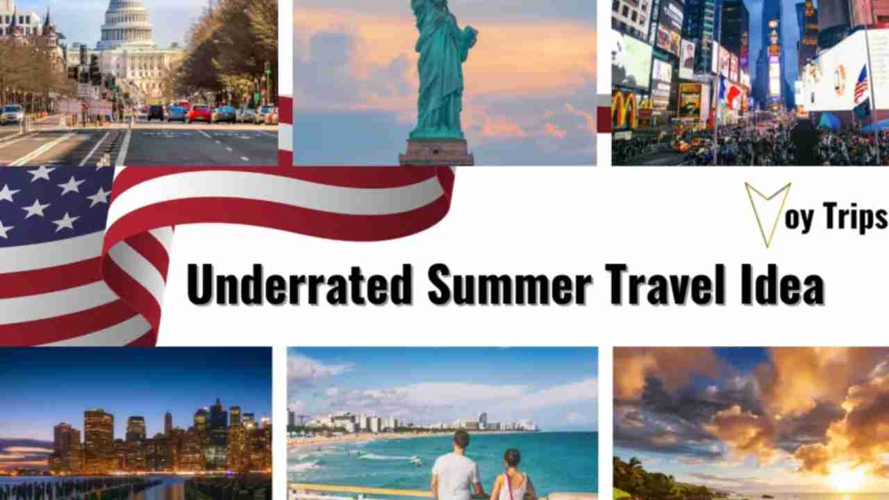 Hidden Gems: Underrated Summer Travel Ideas in the United States