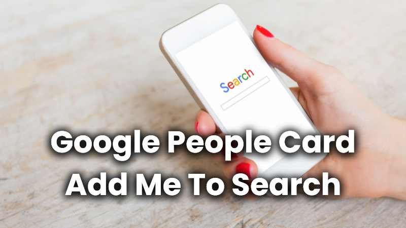 Google People Card - Add Me To Search