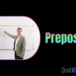 What is Preposition, List of Prepositions, Examples, Easy to understand tips and tricks