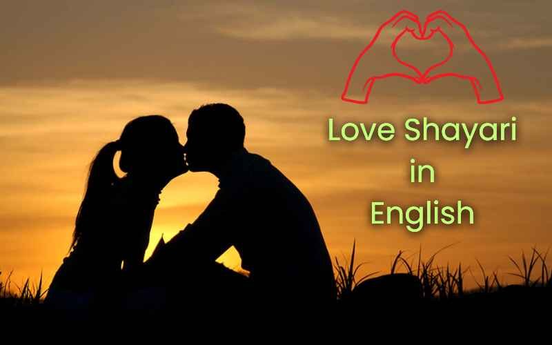 Love Shayari in English - A Heartfelt Collection