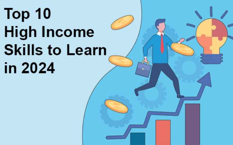 Top 10 High-Income Skills to Learn in 2024