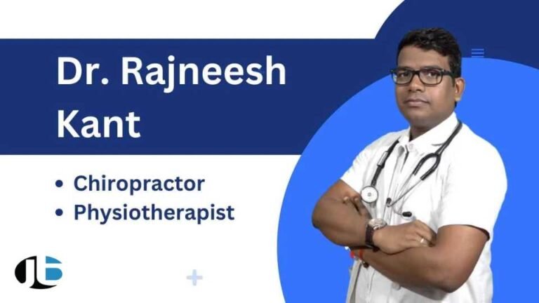 Dr Rajneesh Kant Chiropractor Spine Specialist Viral Doctor in India