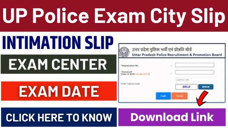 UP Police Constable Exam 2024: City Slip Released – Here’s How to Download