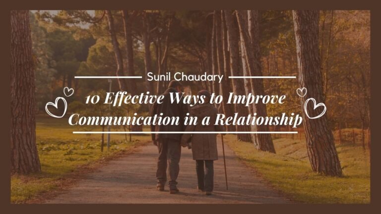 10 Effective Ways to Improve Communication in a Relationship (1)