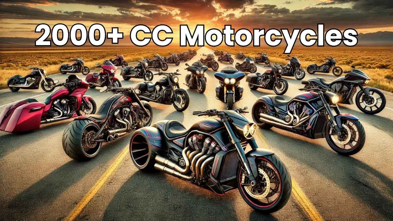 he Ultimate List of All Motorcycles Above 2000 CC: Unleashing the Giants of the Road