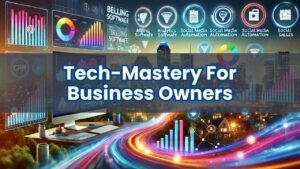 Tech Mastery for Business Owners in India | Suniltams