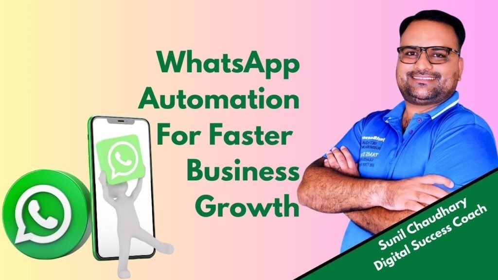 WhatsApp Automation Expert Coach India