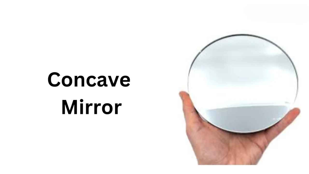 Uses of Concave Mirror: A Detailed Exploration