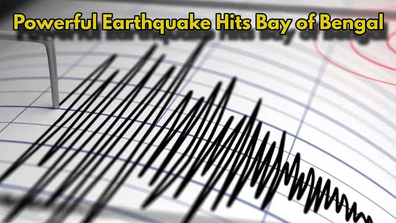 Earthquake Strikes Bay of Bengal: Tremors Felt in Kolkata and Odisha