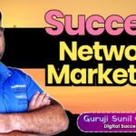 Guruji Sunil Chaudhary: The Best MLM Trainer in India MLM Network Marketing Training Trainer