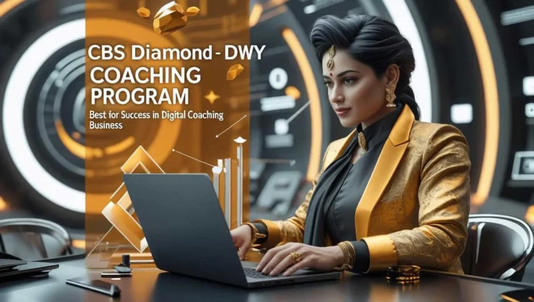 CBS Diamond DWY Coaching for Aspiring Digital Coaches